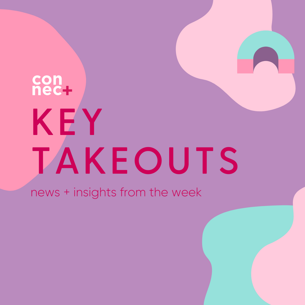 Takeouts For The Week - 24 April 2021