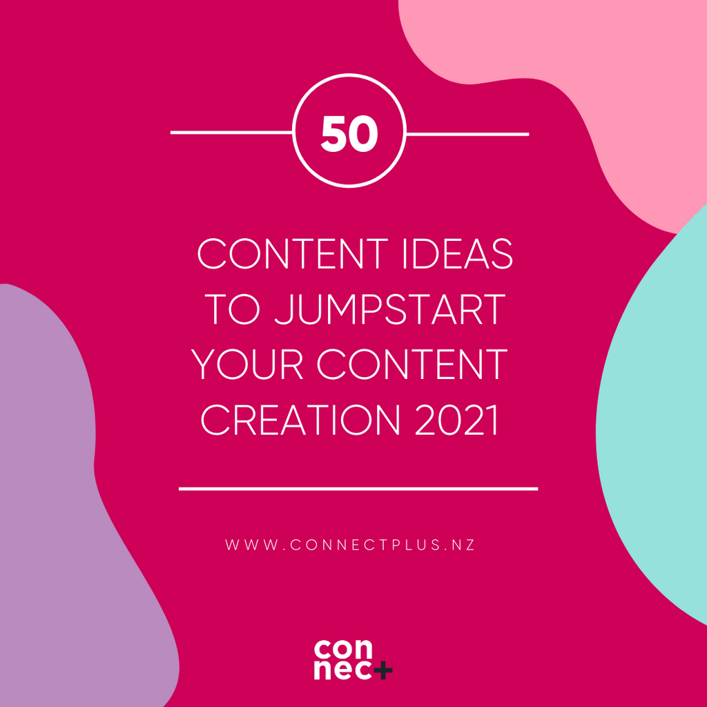 50 Content Ideas To Jumpstart Your Content Creation in 2021