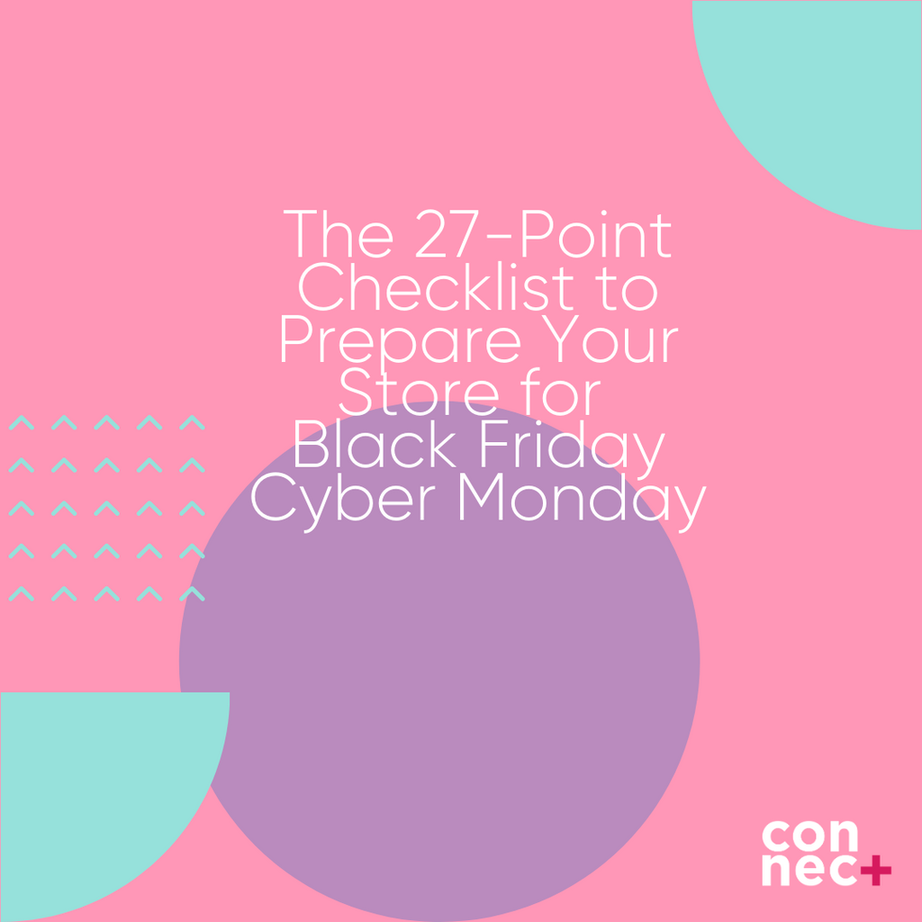 The 27-Point Checklist to Prepare Your Store for Black Friday Cyber Monday 2020