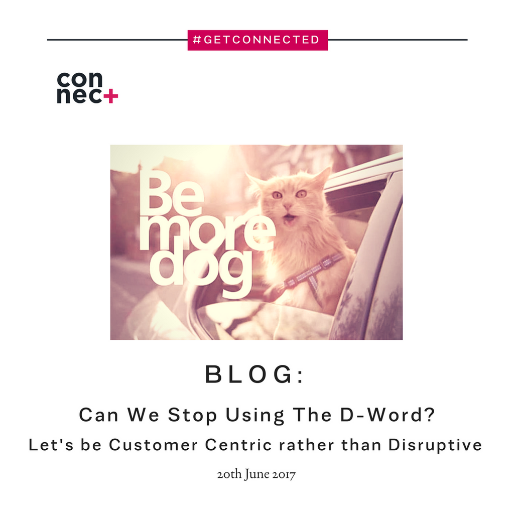 Can We Stop Using The D-Word and Use Customer Centric Instead